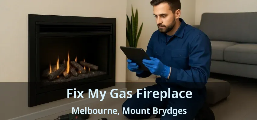 Fix My Gas Fireplace Melbourne, Mount Brydges - ON