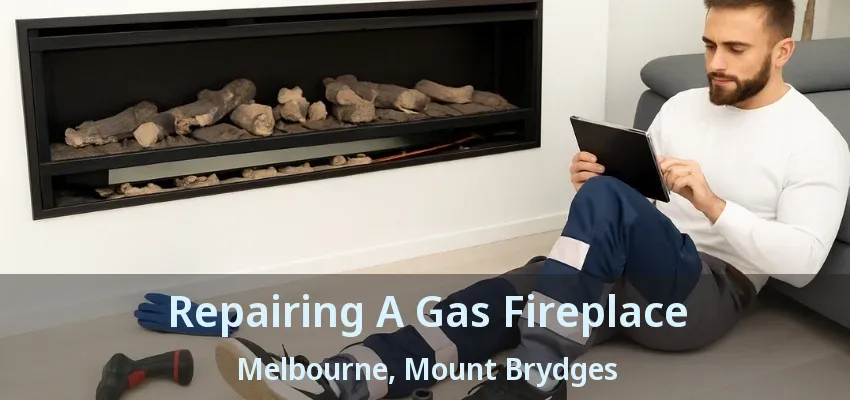 Repairing A Gas Fireplace Melbourne, Mount Brydges - ON Repairing A Gas Fireplace Melbourne, Mount Brydges - ON